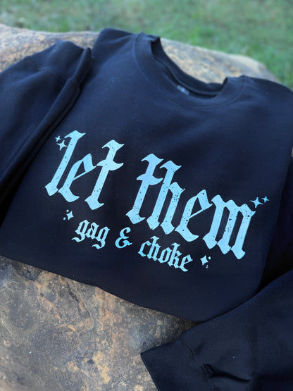 Let Them Sweatshirt