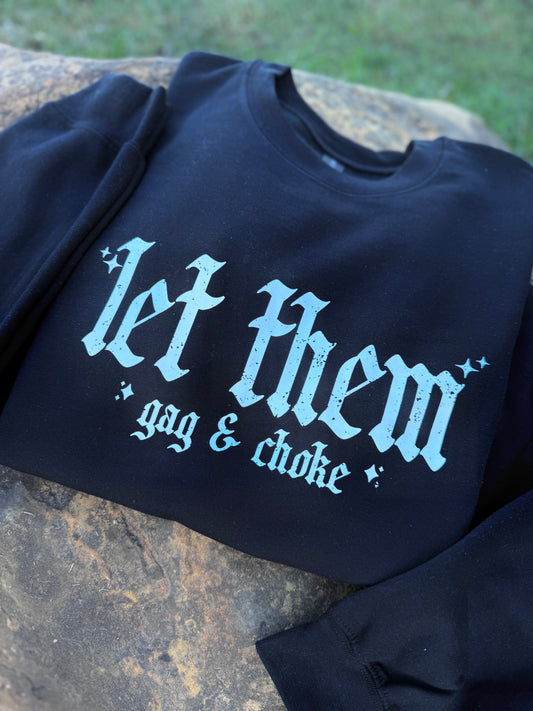 Let Them Sweatshirt