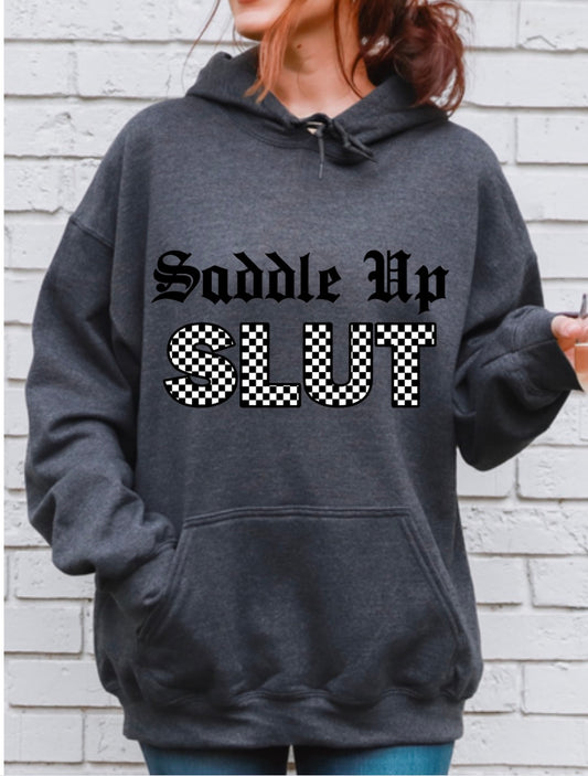 Saddle Up Slut Hoodie